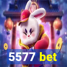 5577 bet